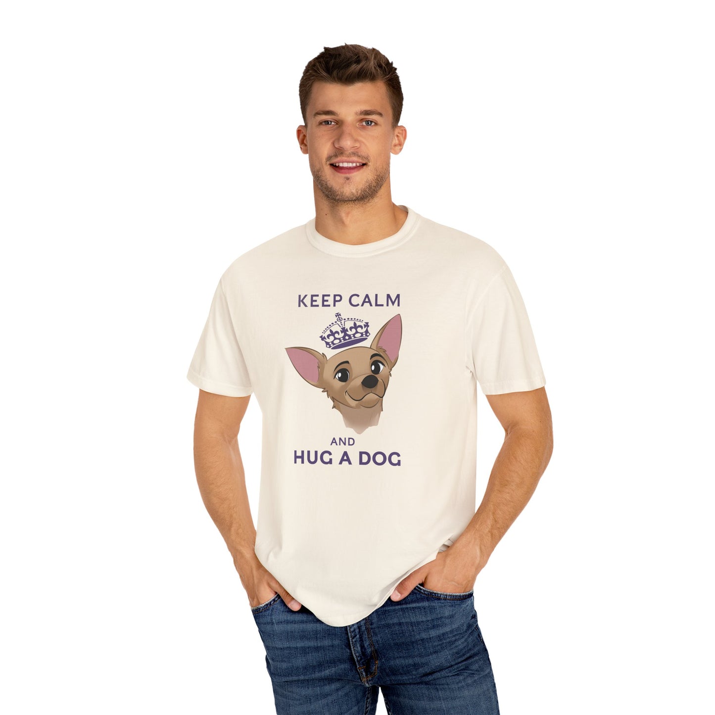 Keep Calm and Hug a Dog Unisex Garment-Dyed T-Shirt