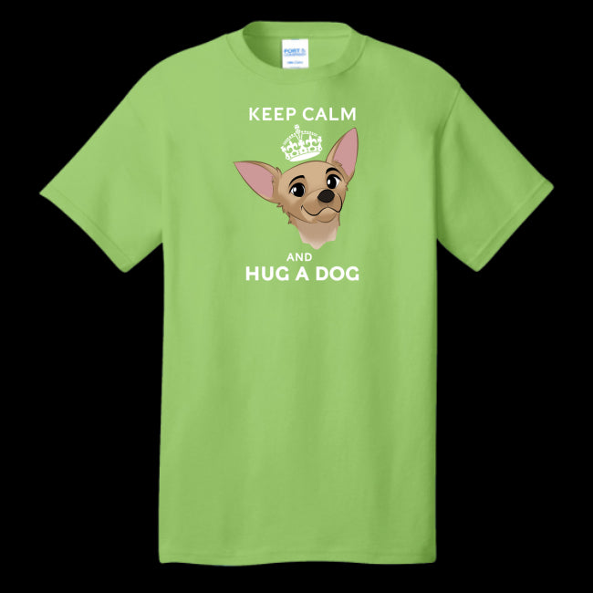 Keep Calm & Hug A Dog Unisex T-Shirt