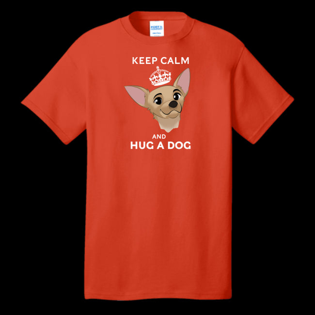 Keep Calm & Hug A Dog Unisex T-Shirt