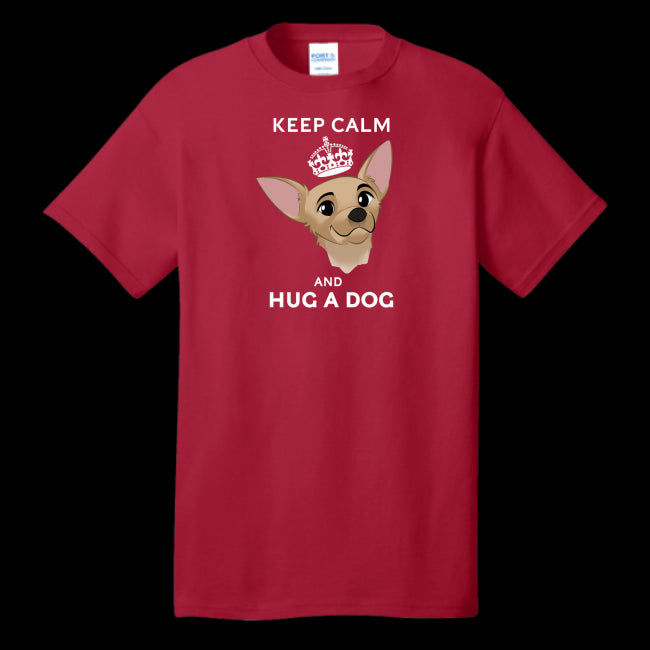 Keep Calm & Hug A Dog Unisex T-Shirt