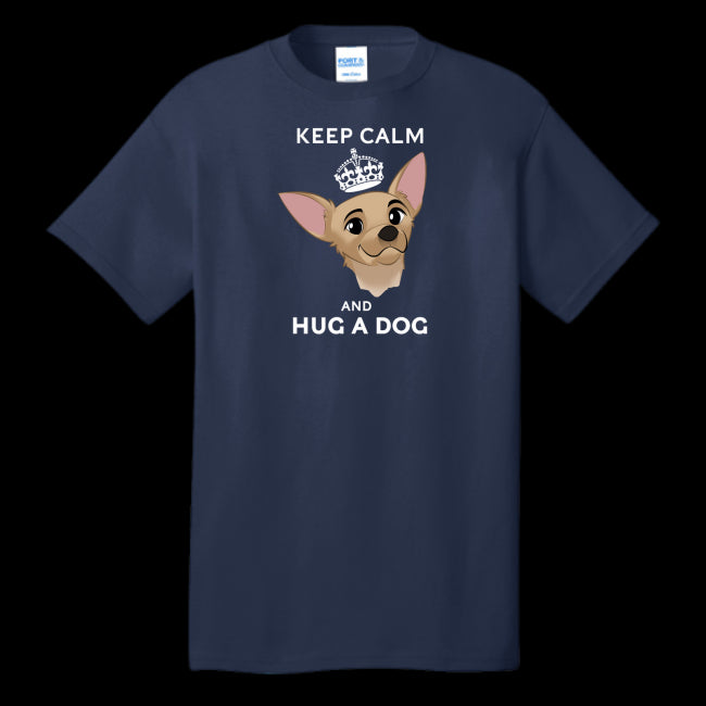 Keep Calm & Hug A Dog Unisex T-Shirt
